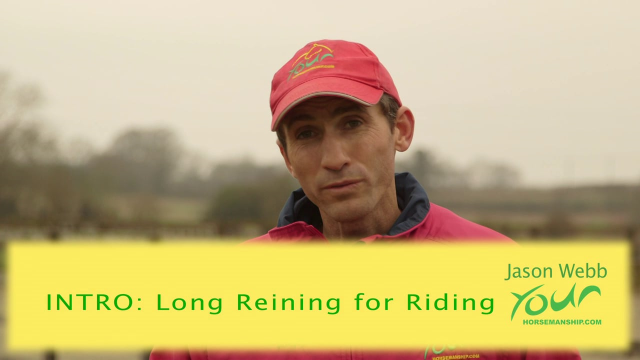 LONG REINING FOR RIDING: Introduction